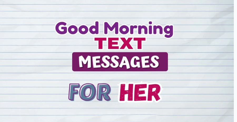 Good Morning Message for Her