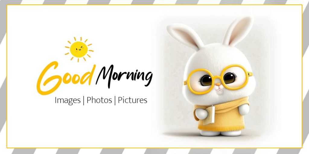Cute Good Morning Images , Wallpaper Photo , Pics HD